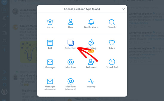 Pilih Opsi Pengumpulan di TweetDeck