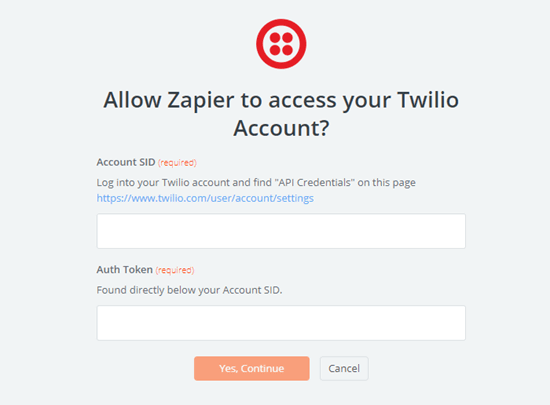 Berikan akses Zapier ke akun Twilio Anda dengan memasukkan SID dan token autentikasi akun Twilio Anda