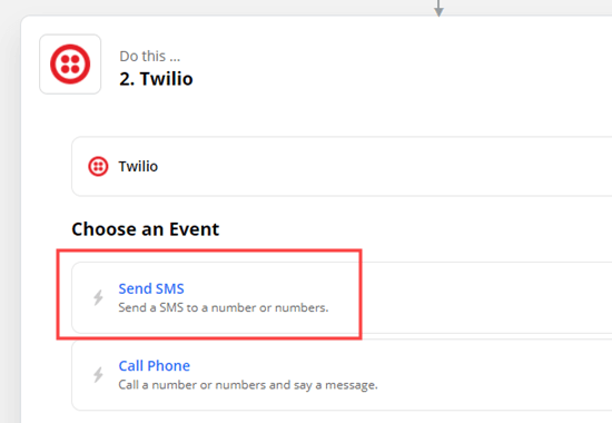 Pilih Kirim SMS sebagai tindakan untuk Twilio