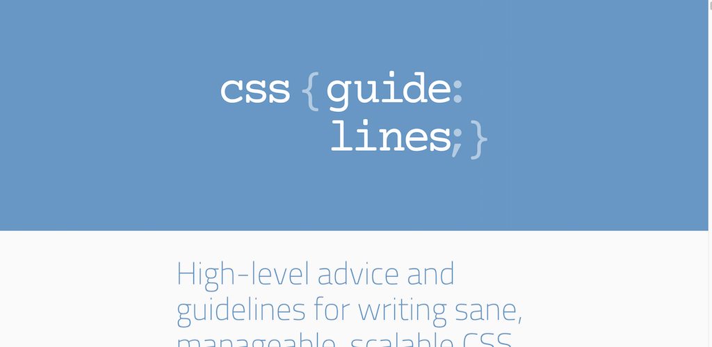 Pedoman CSS 2.2.4 – Saran dan pedoman tingkat tinggi untuk menulis CSS terukur yang dapat dikelola dengan baik