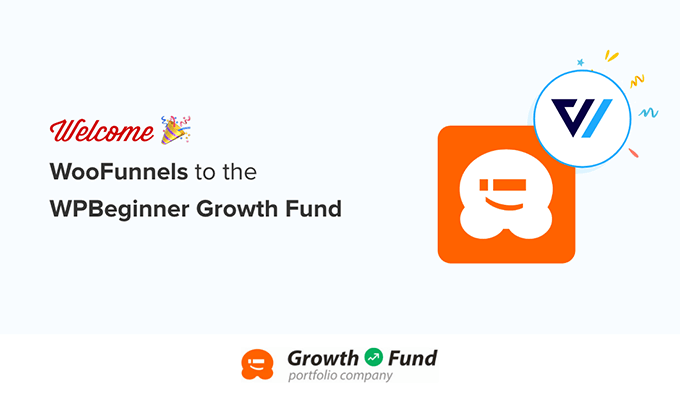 Selamat datang WooFunnels di WPBeginner Growth Fund