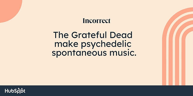 Contoh aturan koma: The Grateful Dead membuat musik spontan psikedelik.